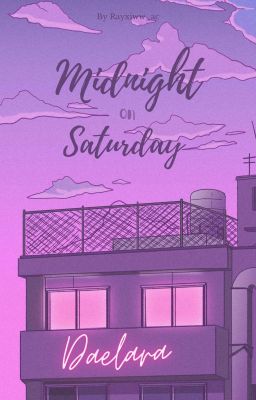 Read Stories Midnight On Saturday  - TeenFic.Net