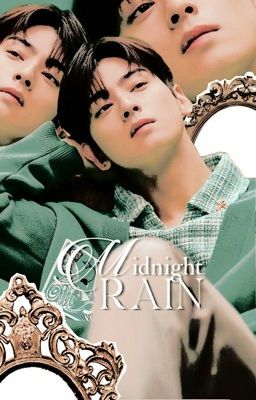 MIDNIGHT RAIN ━ oc book