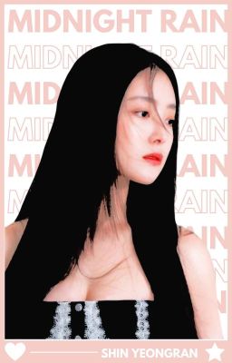 Read Stories MIDNIGHT RAIN. seo yul  - TeenFic.Net