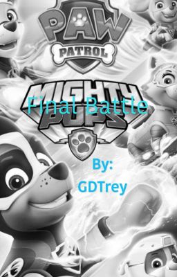 Mighty Pups: Final Battle 