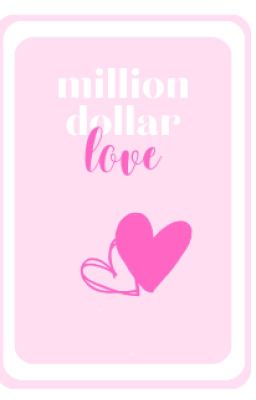 ~ million dollar love ~