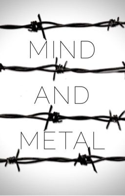 Mind and Metal (Cherik)