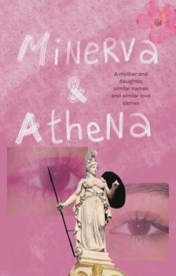 Minerva & Athena