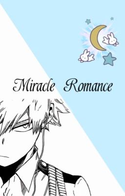 miracle romance