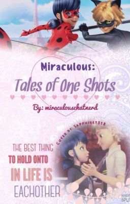 Miraculous: Tales of One Shots