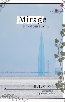 Mirage Phenomenon