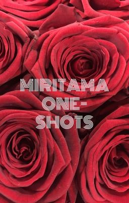 Miritama One-Shots