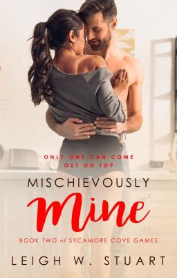 Mischievously Mine - a Sycamore Cove Games Novel