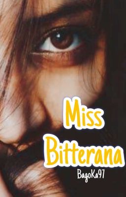 Miss BITTERana