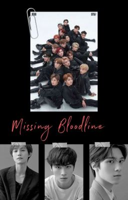 Missing Bloodlines | Book 1✓