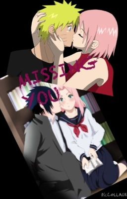 Missing You (SakuSasu) (NaruSaku)