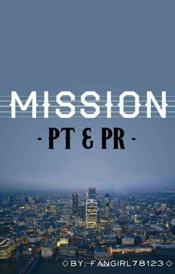 Mission: PT&PR