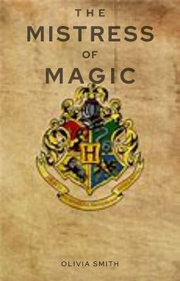 Read Stories Mistress Of Magic - TeenFic.Net