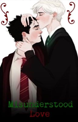 Misunderstood love {a Drarry story}