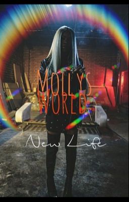 Molly's World: New Life