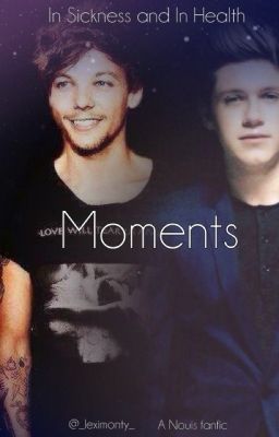 Moments (Nouis fan-fic) (mpreg)