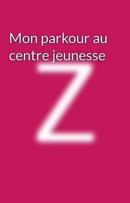 Mon parkour au centre jeunesse