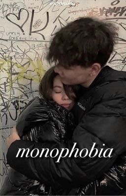 Monophobia 