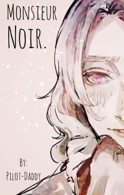 Monsieur Noir. || Hetalia || FrUK || Oneshot 