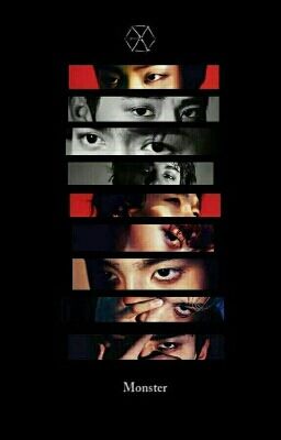 Monster - EXO Fanfic