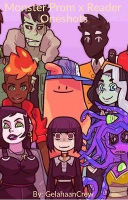 Monster Prom x Reader Oneshots