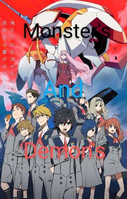 Monster's and Demons (Darling in the franxx male reader insert)