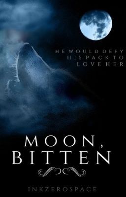 Moon, Bitten