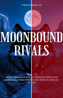 Moonbound Rivals (MxM)