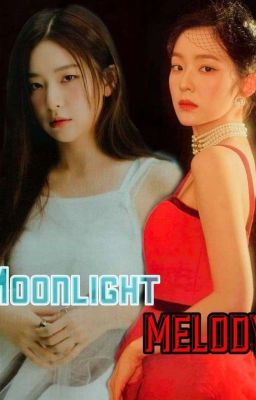 Moonlight Melody ♥︎ SeulRene ✓