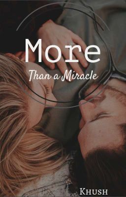 More Than A Miracle 