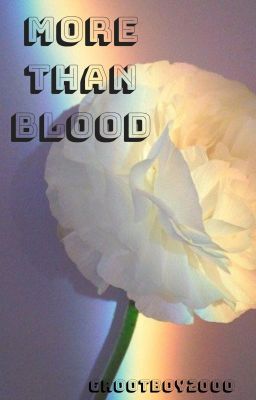 Read Stories More Than Blood (#WattPride) - TeenFic.Net