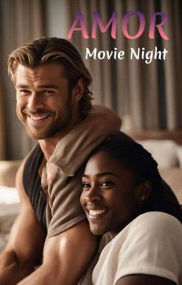 Movie Night (Amor 3.5)