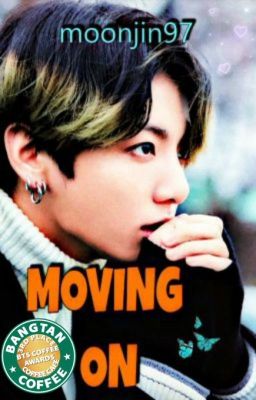 Moving On| Jinkook ✔️