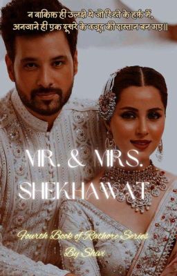 Mr and Mrs Shekhawat ✓