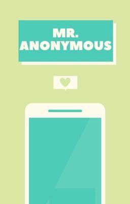 Mr. Anonymous