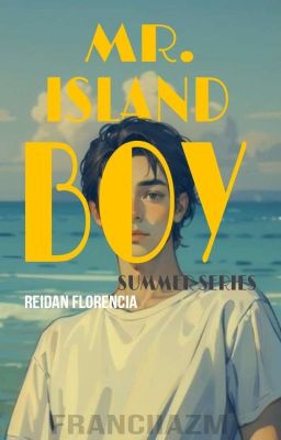 Mr. Island Boy (summer series)