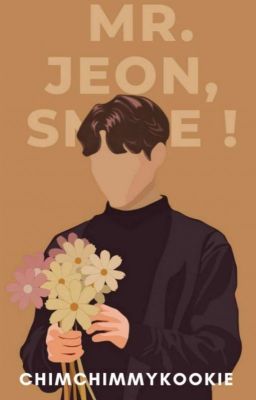 Mr. Jeon, smile! (Jikook/Kookmin)- Complete