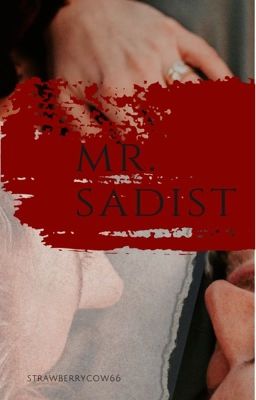 Mr.Sadist 