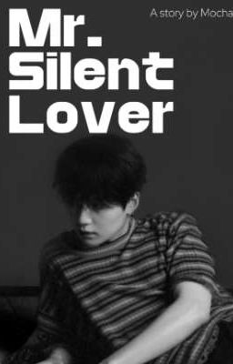 Mr.Silent Lover |Sope ff