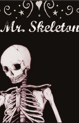 Mr. Skeleton