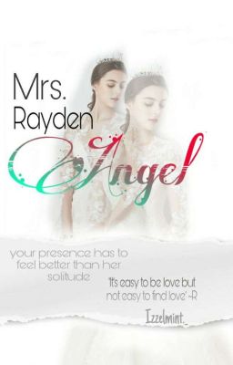 Mrs. Rayden Angel