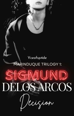 MT1: Sigmund Delos Arcos' Decision 