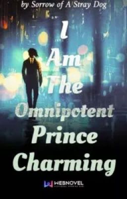 [MTL]I Am The Omnipotent Prince Charming