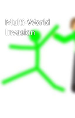 Multi-World Invasion