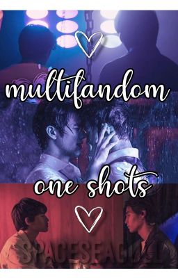 Read Stories multifandom one shots - TeenFic.Net
