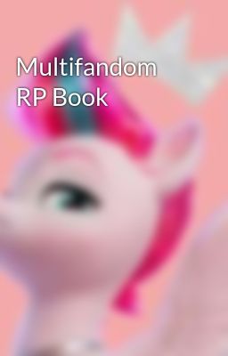 Multifandom RP Book