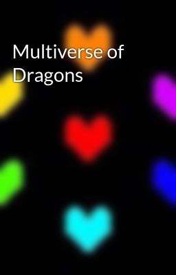 Multiverse of Dragons