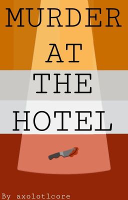 Murder At The Hotel (DISCONTINUED)