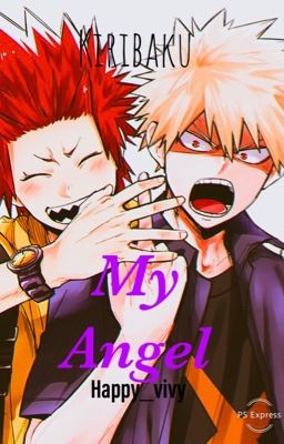 My angel- Kiribaku 