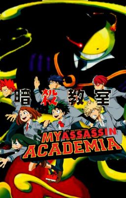 My Assassin Academia